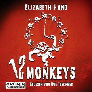 Hörbuch Cover 'Twelve Monkeys'